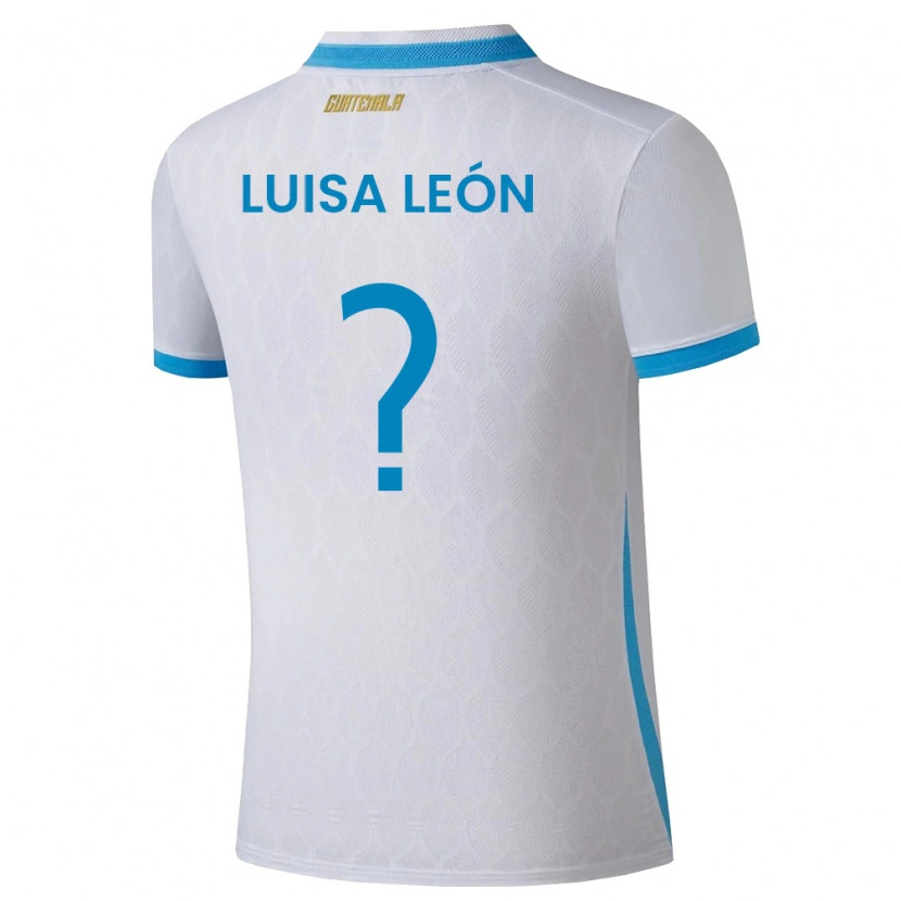 Danxen Pánské Guatemala Luisa León #0 Bílá Nebeská Modrá Zlatá Domů Hráčské Dresy 26-28 Dres