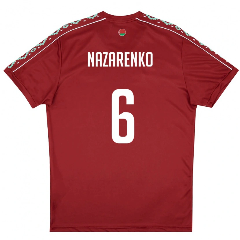 Danxen Pánské Bělorusko Artur Nazarenko #6 Tmavě Červená Bílá Domů Hráčské Dresy 26-28 Dres