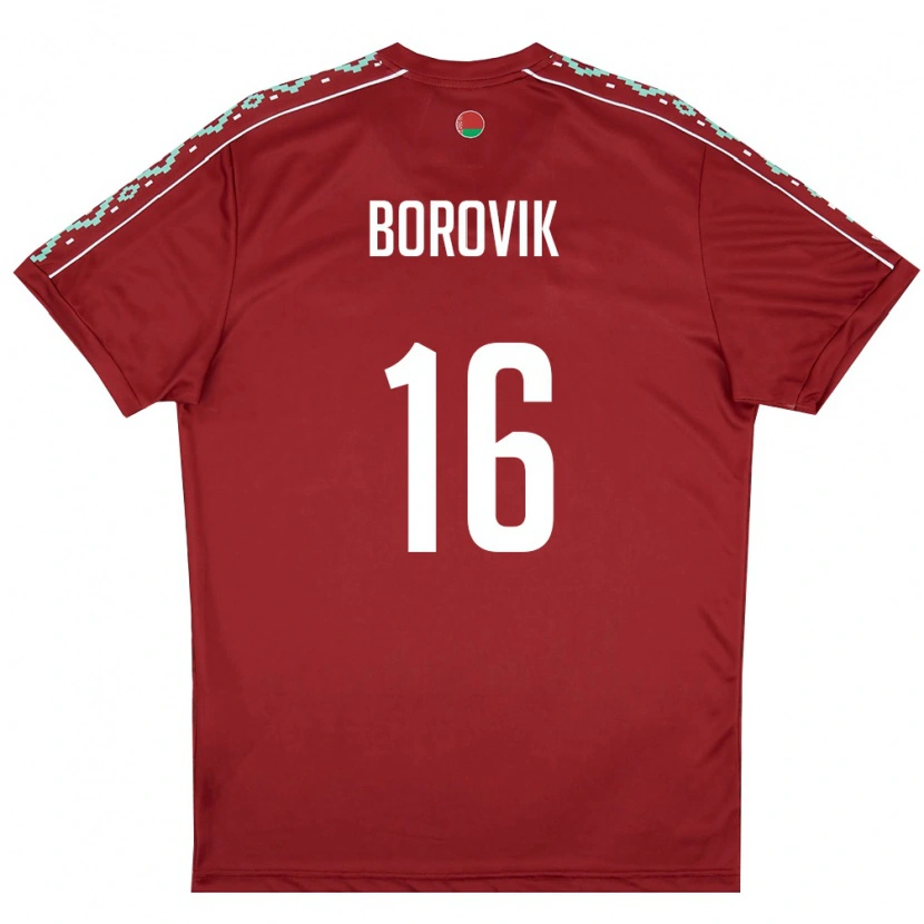 Danxen Dámské Bělorusko Grigoriy Borovik #16 Tmavě Červená Bílá Domů Hráčské Dresy 26-28 Dres